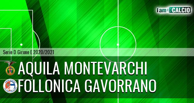 Aquila Montevarchi - Follonica Gavorrano