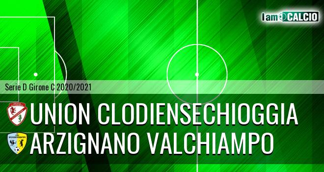 Union Clodiense - Arzignano Valchiampo
