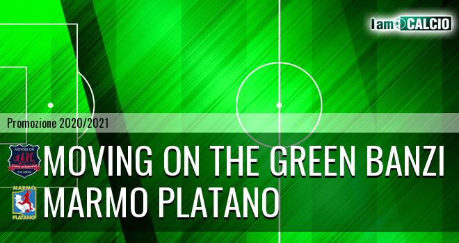 Moving on the Green Banzi - Marmo Platano