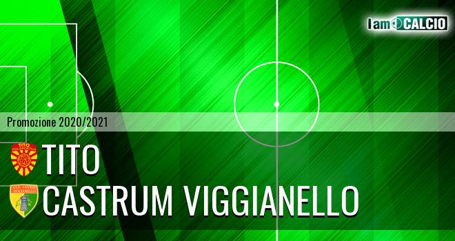 Tito - Castrum Viggianello