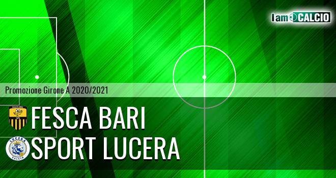 Fesca Bari - Lucera Calcio