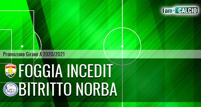 Foggia Incedit - Bitritto Norba