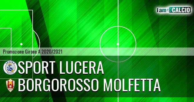 Lucera Calcio - Borgorosso Molfetta