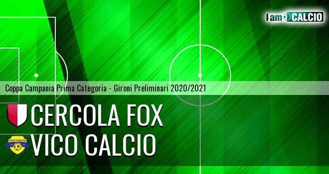 Cercola Fox - Vico Calcio