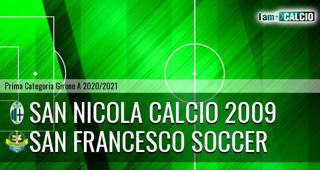 San Nicola Calcio 2009 - San Francesco Soccer