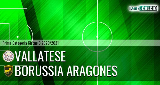 Vallatese - Borussia Aragones