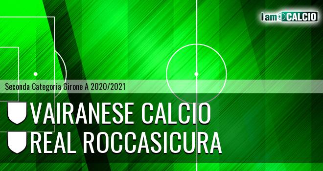 Vairanese Calcio - Real Roccasicura