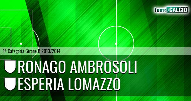 Ronago Ambrosoli - Esperia Lomazzo