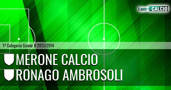 Merone calcio - Ronago Ambrosoli