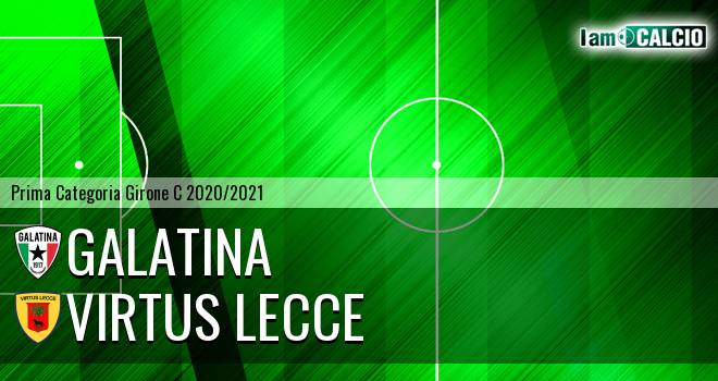 Galatina Calcio - Virtus Lecce