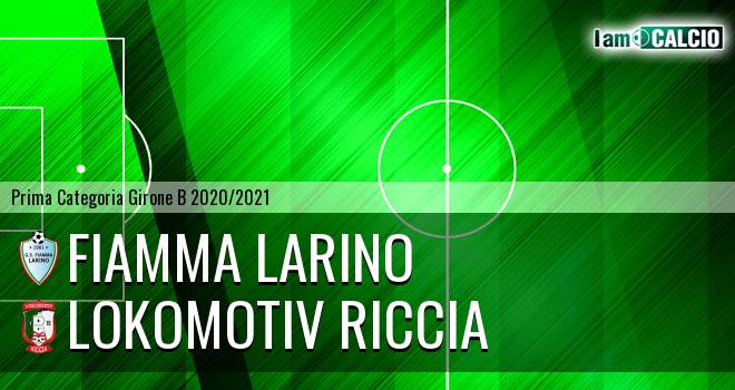 Fiamma Larino - Lokomotiv Riccia