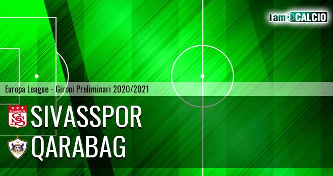 Sivasspor - Qarabag