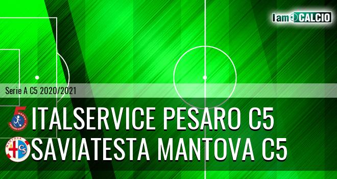 Italservice Pesaro C5 - Saviatesta Mantova C5