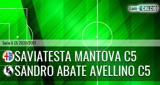 Saviatesta Mantova C5 - Sandro Abate Avellino C5