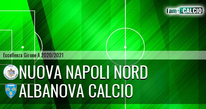 Nuova Napoli Nord - Albanova Calcio