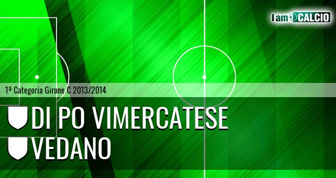 Di Po Vimercatese - Vedano