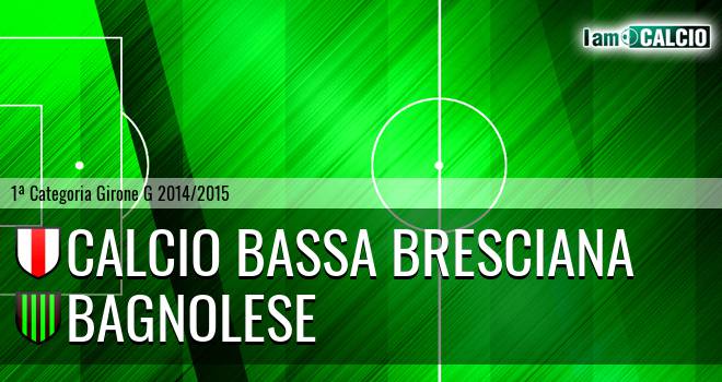 Calcio Bassa Bresciana - Bagnolese