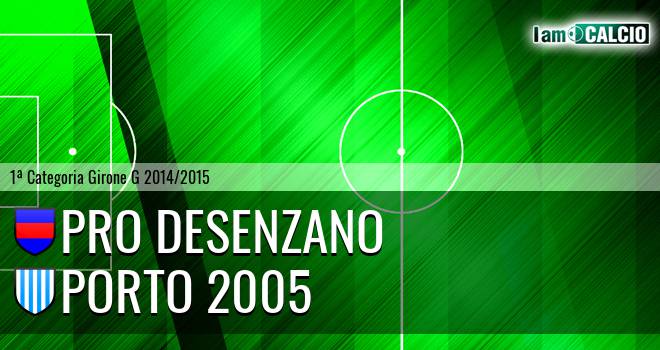 Pro Desenzano - Porto 2005