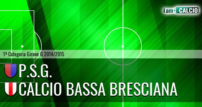 P.S.G. - Calcio Bassa Bresciana