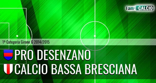 Pro Desenzano - Calcio Bassa Bresciana