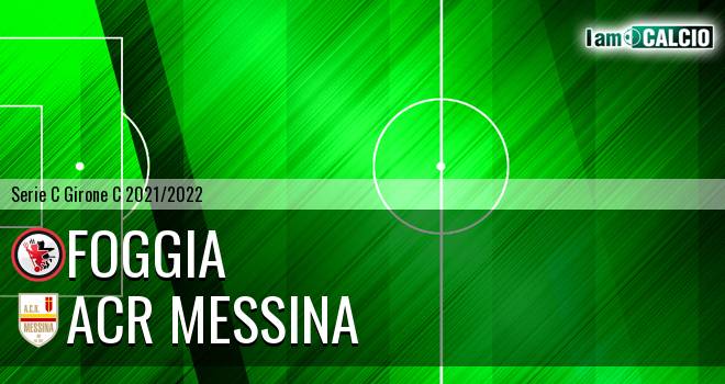 Foggia - ACR Messina