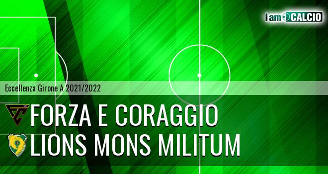 Forza e Coraggio - Lions Mons Militum