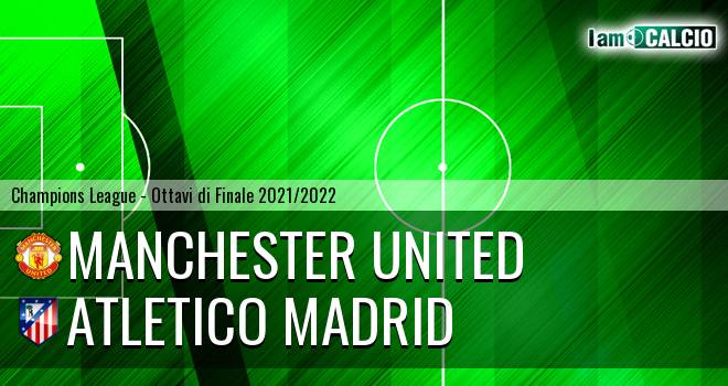 Manchester United - Atletico Madrid