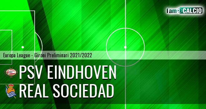PSV Eindhoven - Real Sociedad