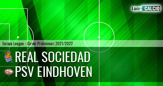Real Sociedad - PSV Eindhoven