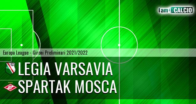 Legia Varsavia - Spartak Mosca