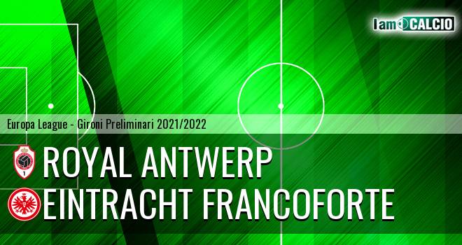 Royal Antwerp - Eintracht Francoforte