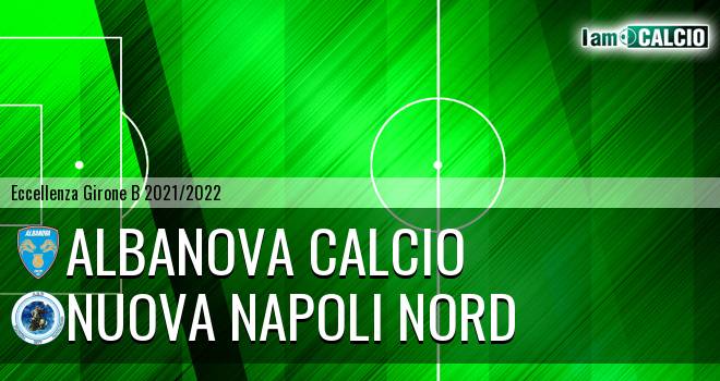 Albanova Calcio - Nuova Napoli Nord