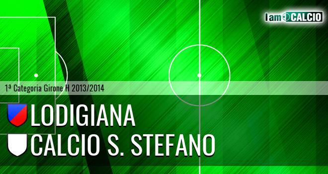 Lodigiana - Calcio S. Stefano