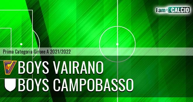 Boys Vairano - Boys Campobasso