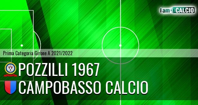 Pozzilli 1967 - Campobasso Calcio