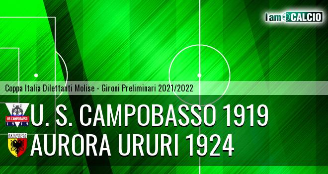 Campobasso FC - Aurora Ururi 1924