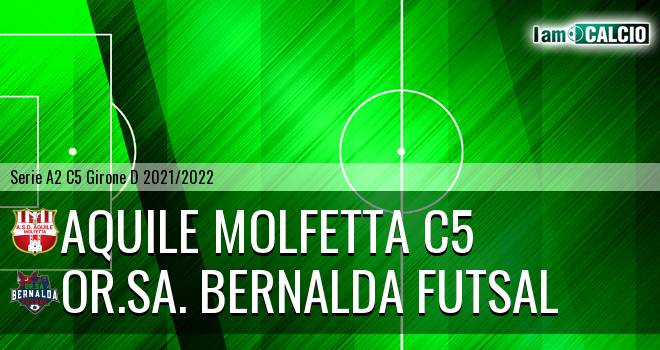 Aquile Molfetta C5 - OR.SA. Bernalda Futsal