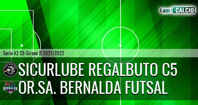 Sicurlube Regalbuto C5 - OR.SA. Bernalda Futsal