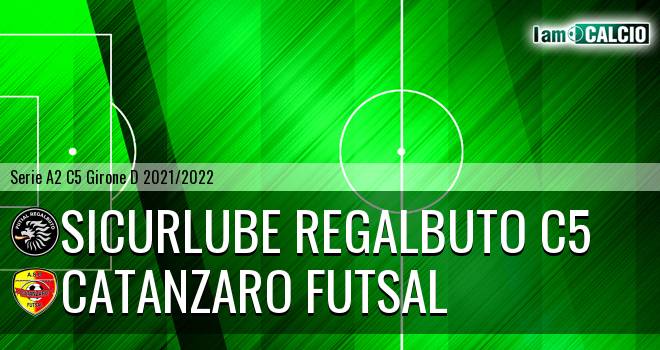 Sicurlube Regalbuto C5 - Catanzaro Futsal