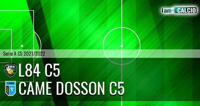L84 C5 - Came Dosson C5