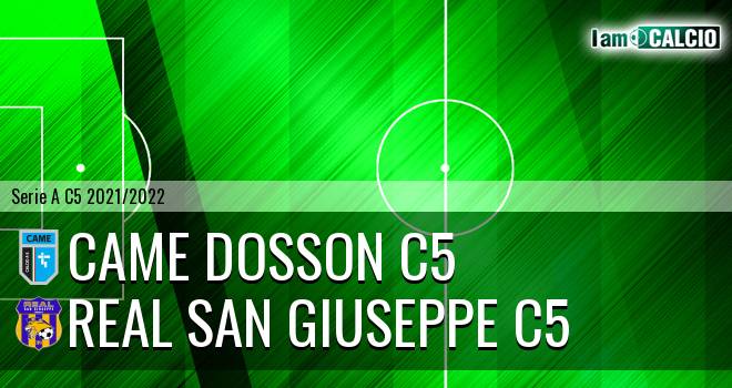 Came Dosson C5 - Real San Giuseppe C5