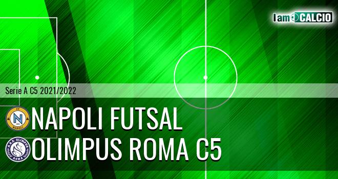 Napoli Futsal - Olimpus Roma C5