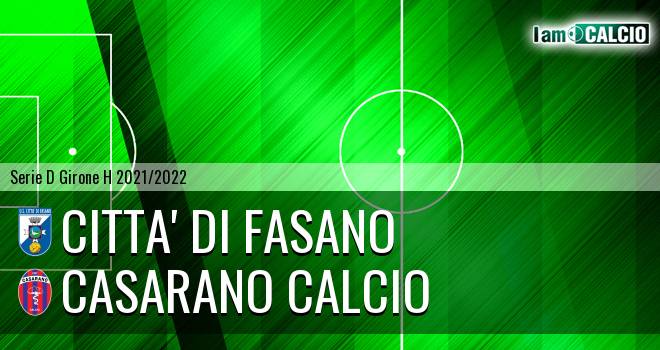 Citta' di Fasano - Casarano Calcio