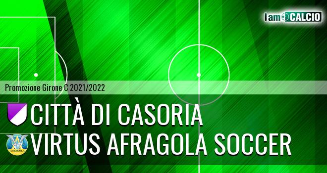 Città di Casoria - Virtus Afragola Soccer