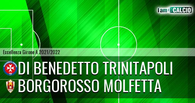 Di Benedetto Trinitapoli - Borgorosso Molfetta