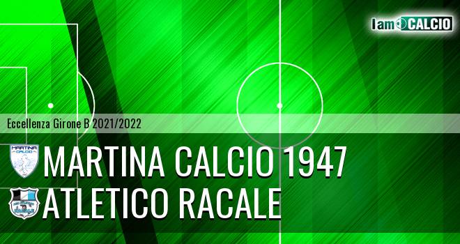 Martina Calcio 1947 - Atletico Racale