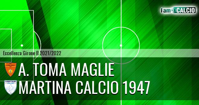 A. Toma Maglie - Martina Calcio 1947