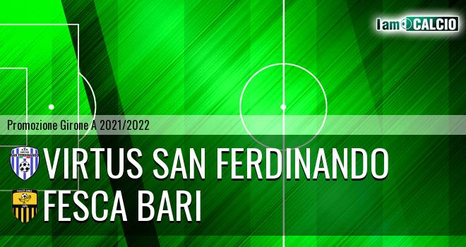 Virtus San Ferdinando - Fesca Bari