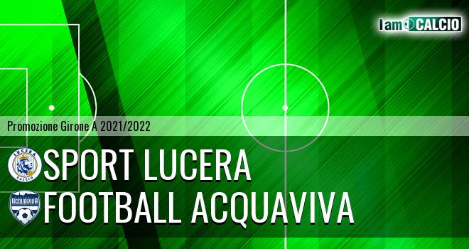 Lucera Calcio - Football Acquaviva
