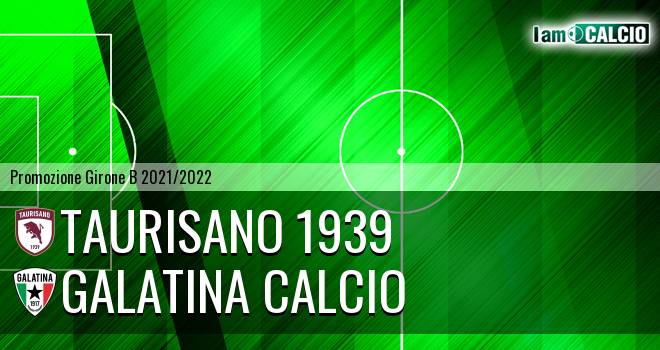 Taurisano 1939 - Galatina Calcio